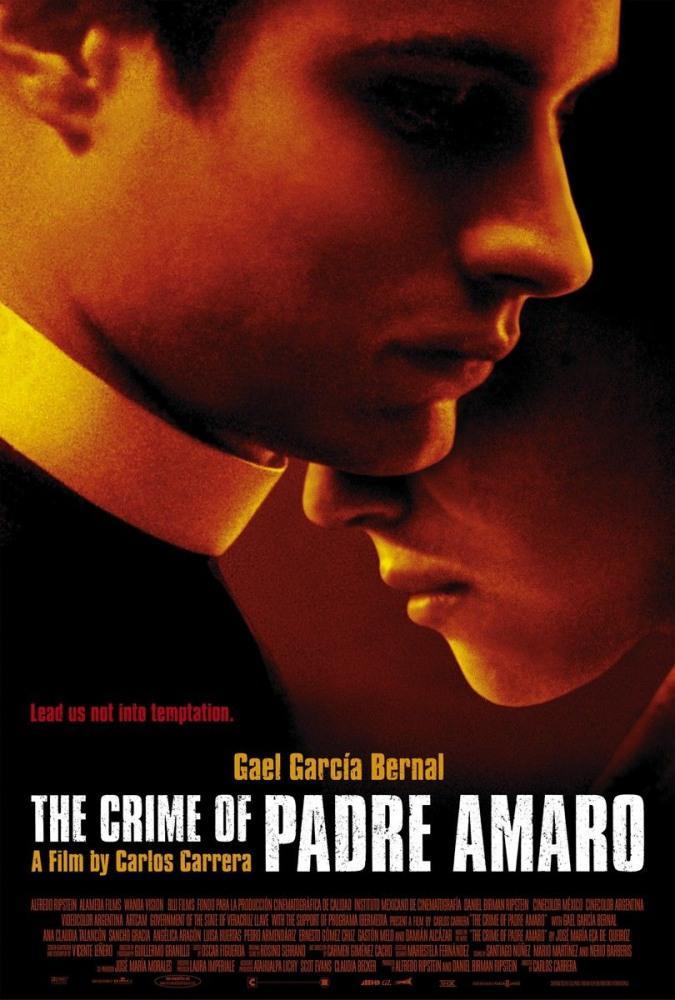Постер фильма Тайна отца Амаро | El crimen del padre Amaro