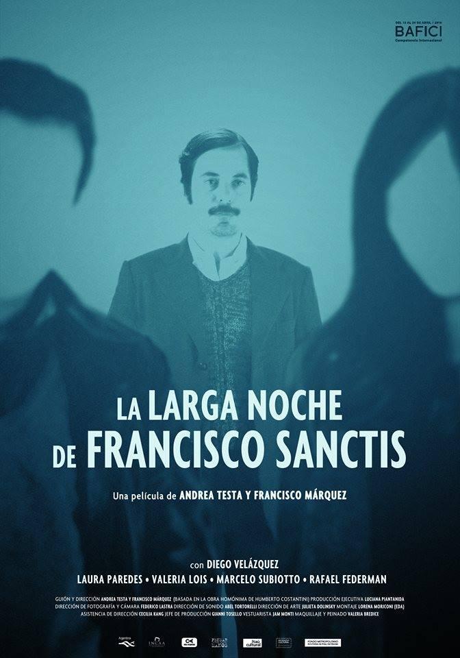 Постер фильма Долгая ночь Франциско Санктиса | larga noche de Francisco Sanctis