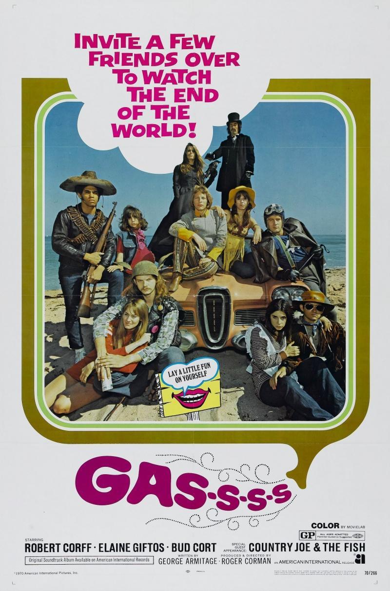 Постер фильма Газ! | Gas! -Or- It Became Necessary to Destroy the World in Order to Save It.