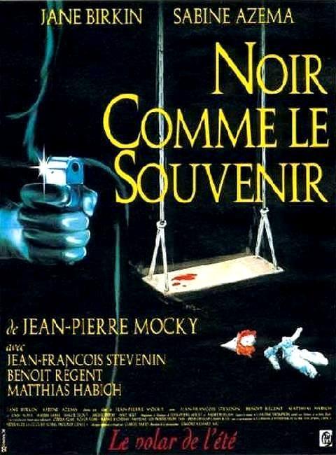 Постер фильма Noir comme le souvenir