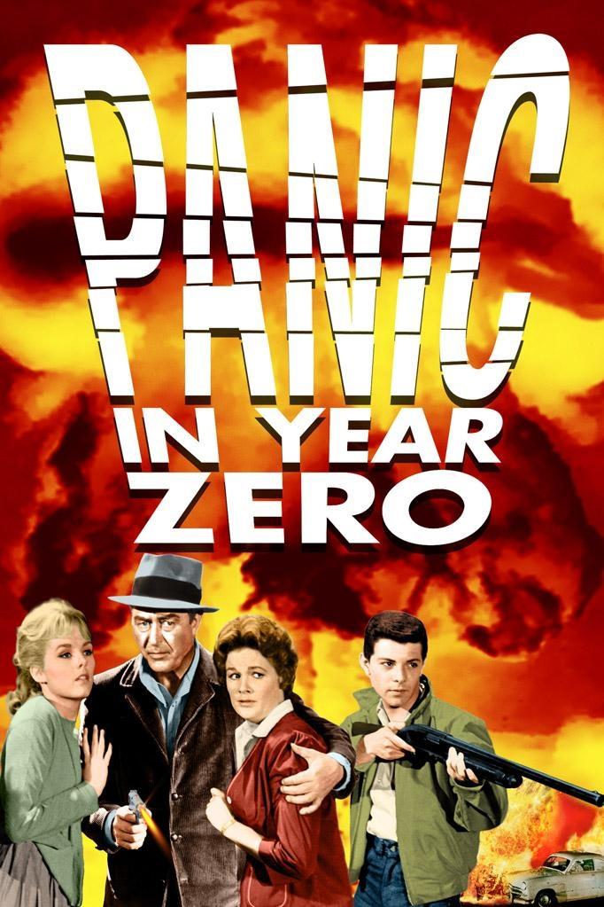 Постер фильма Panic in Year Zero!