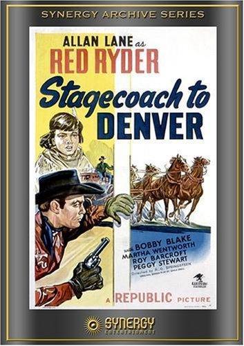 Постер фильма Stagecoach to Denver