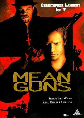Постер фильма Крутые стволы | Mean Guns