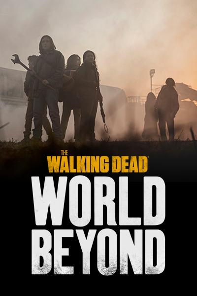 Постер фильма Ходячие мертвецы: Мир за пределами | The Walking Dead: World Beyond