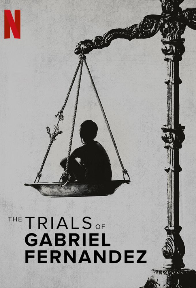 Постер фильма Кто убил Габриэля Фернандеса? | The Trials of Gabriel Fernandez