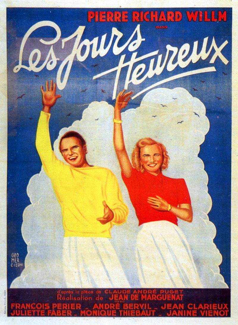 Постер фильма Les jours heureux