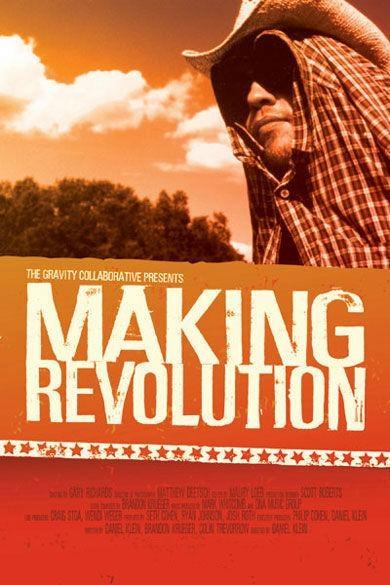 Постер фильма Делая революцию | Making Revolution