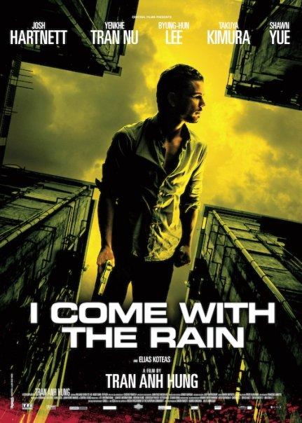 Постер фильма Я прихожу с дождём | I Come with the Rain