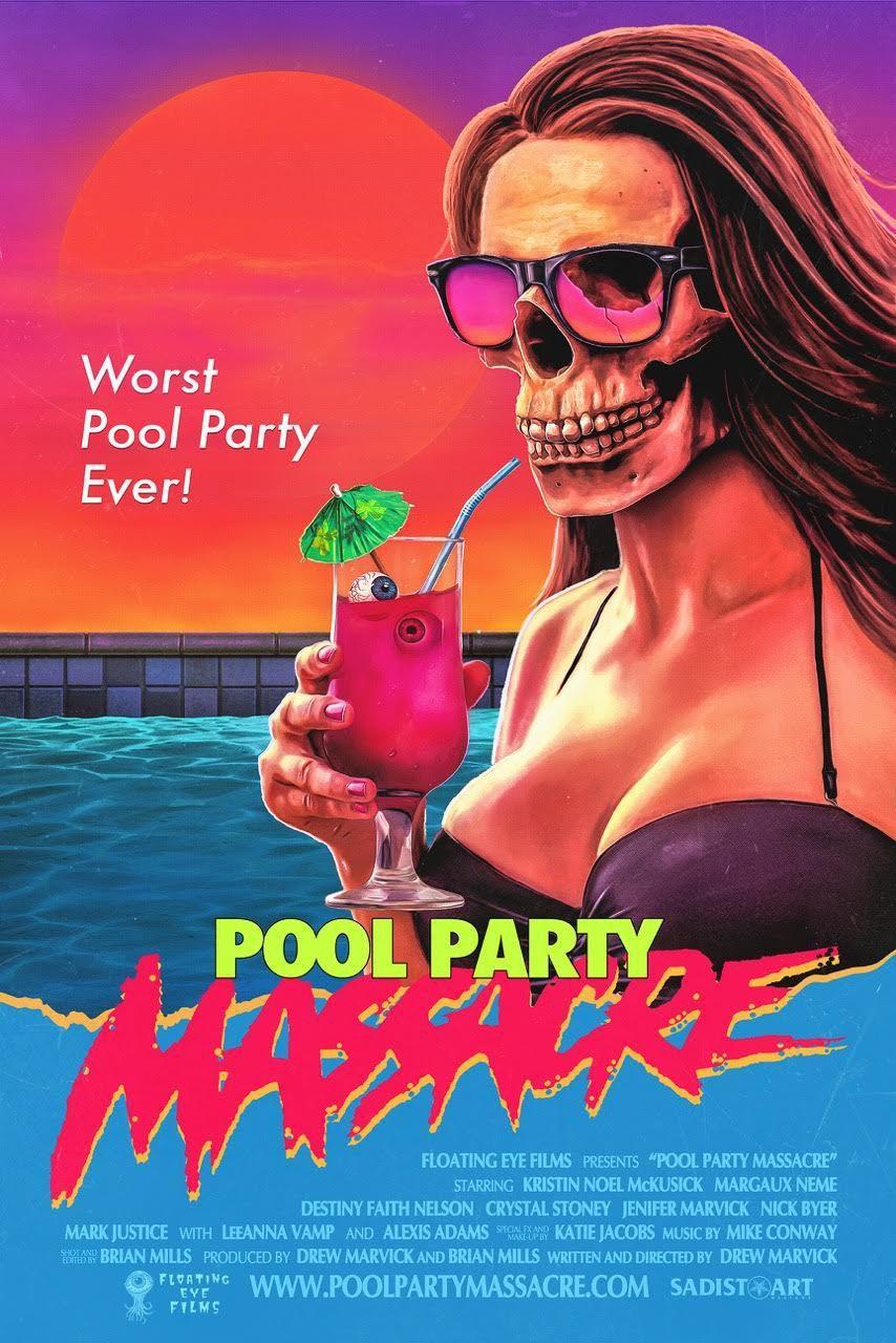 Постер фильма Pool Party Massacre