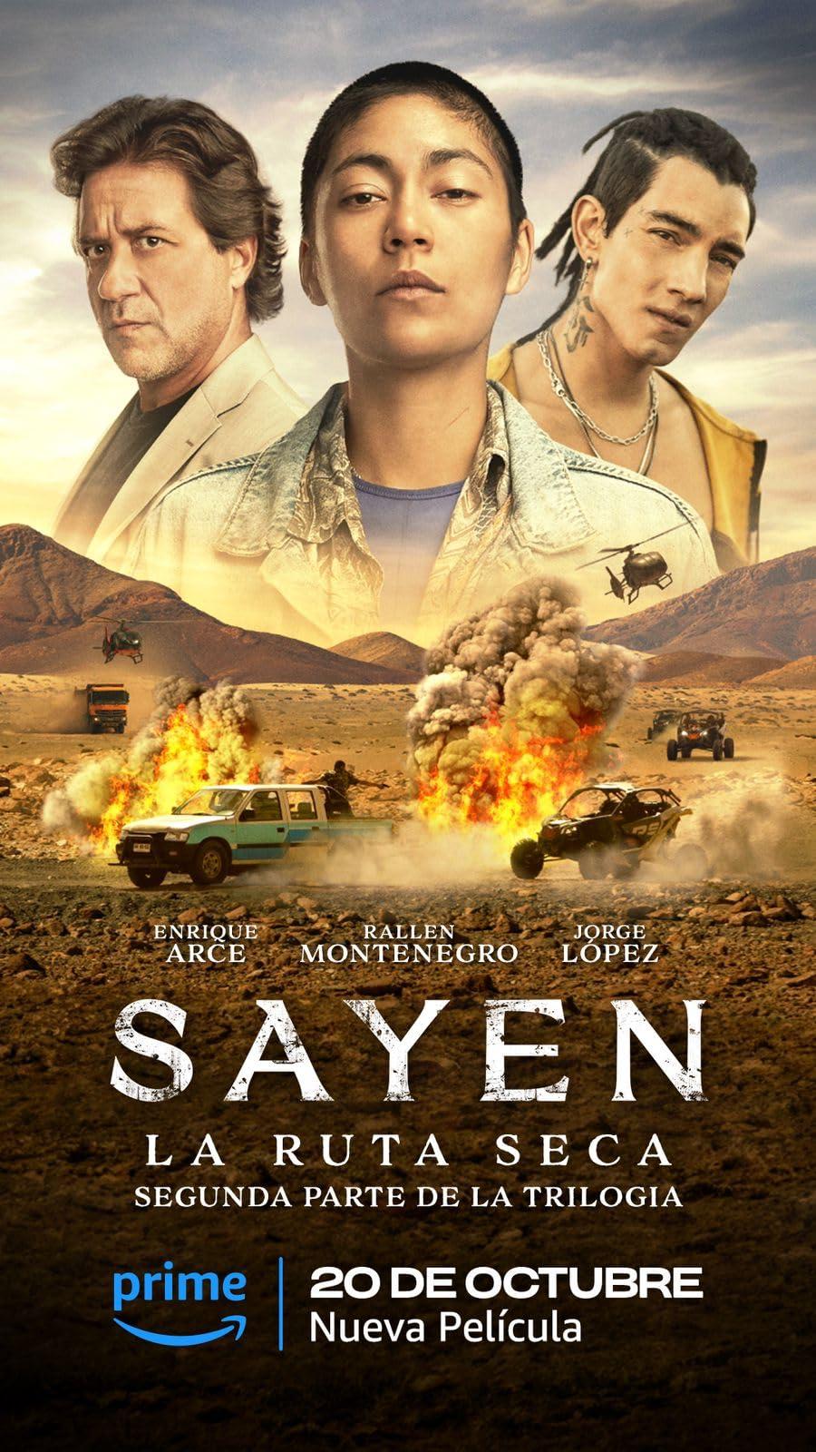 Постер фильма Sayen: La Ruta Seca