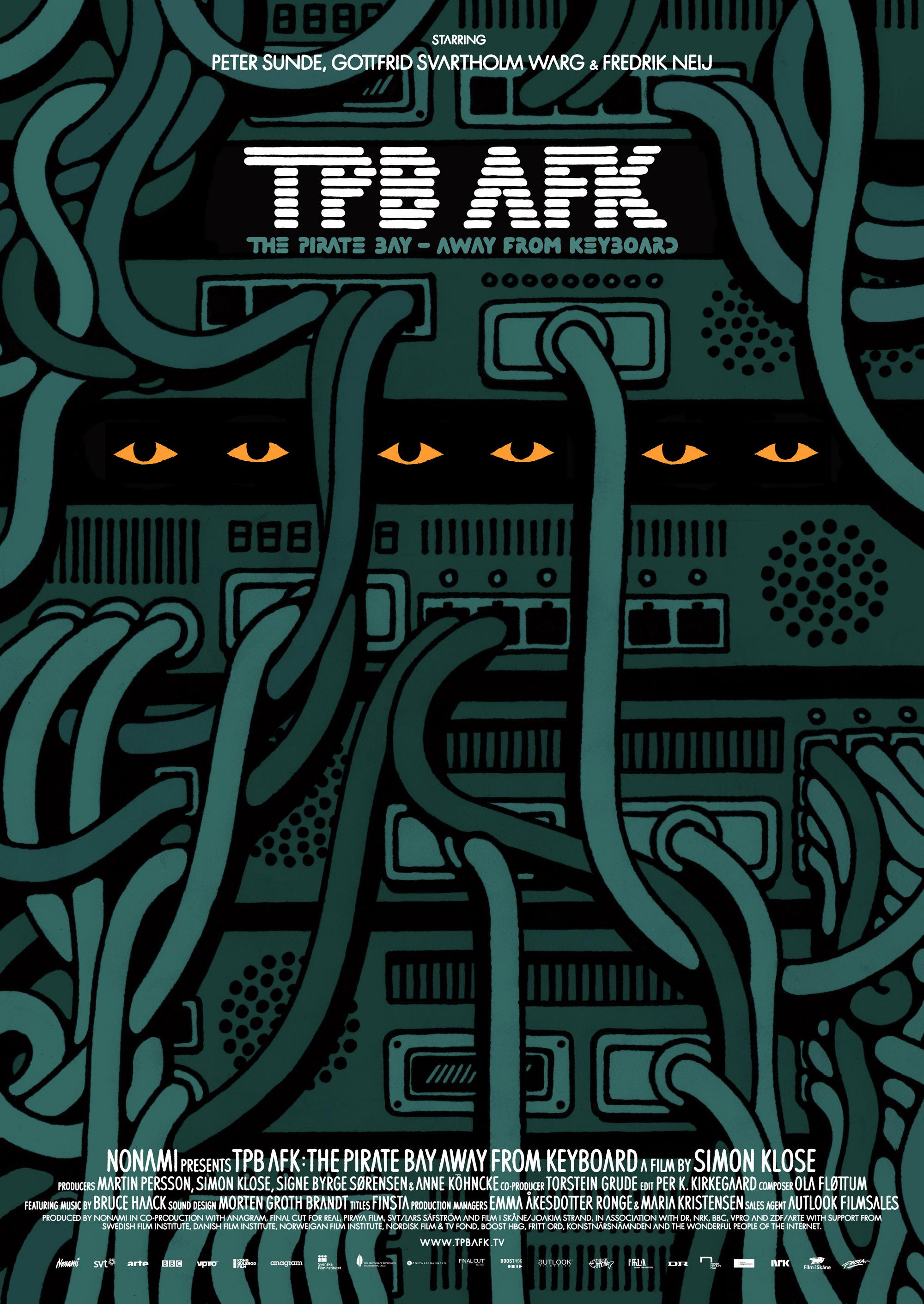 Постер фильма Пиратская бухта: В удалении от клавиатуры | TPB AFK: The Pirate Bay Away from Keyboard