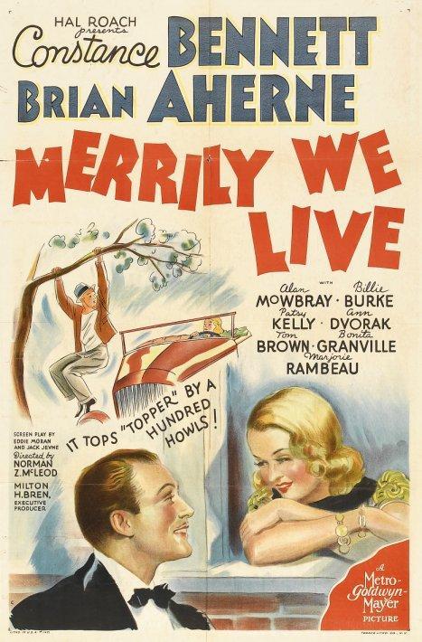 Постер фильма Merrily We Live