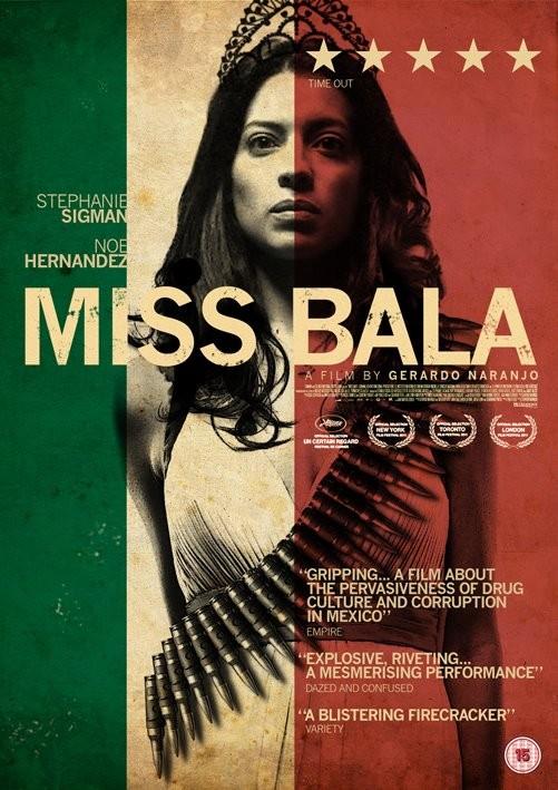 Постер фильма Мисс Бала | Miss Bala