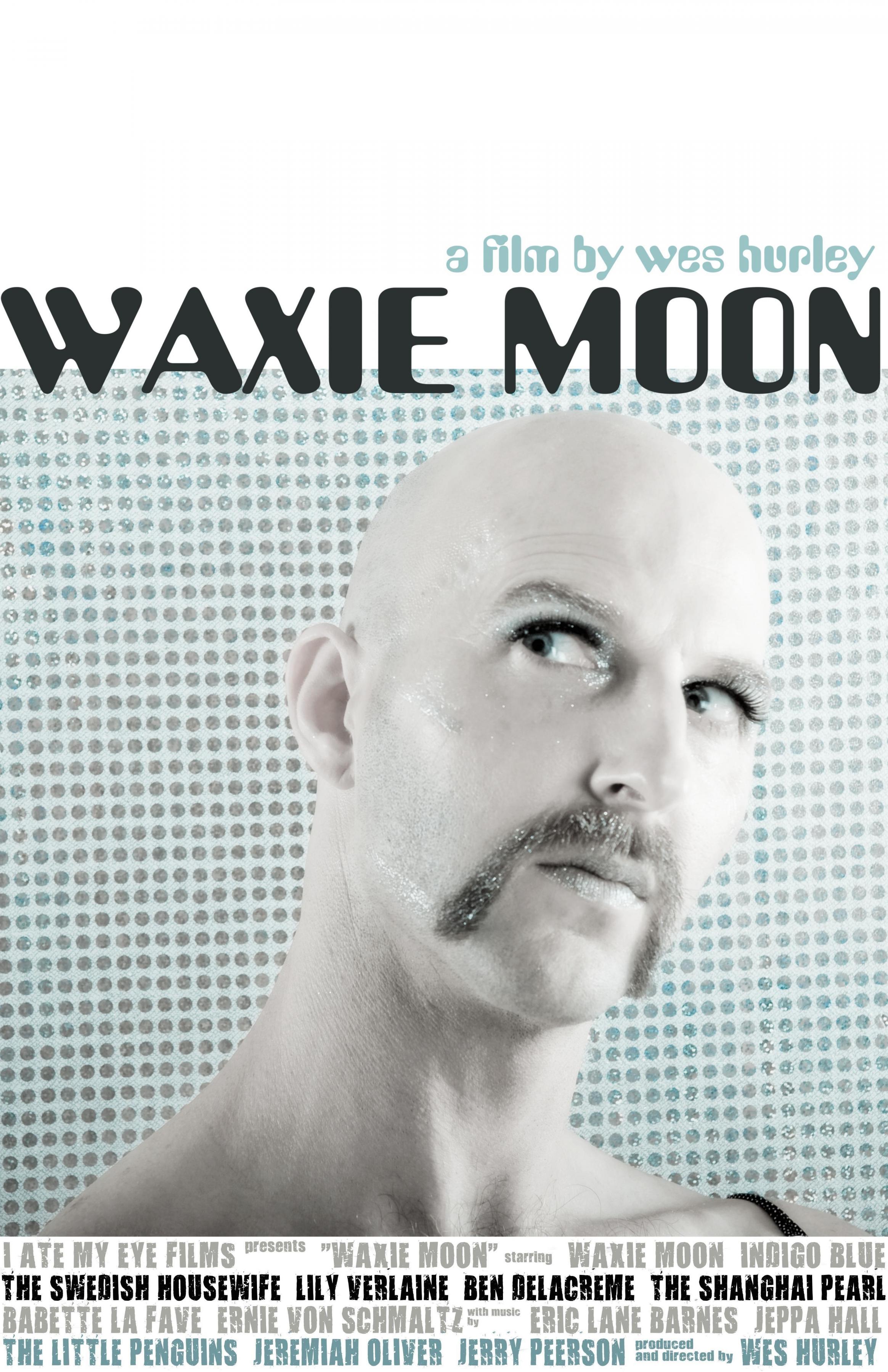 Постер фильма Waxie Moon