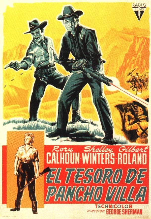 Постер фильма Сокровища Панчо Виллы | Treasure of Pancho Villa