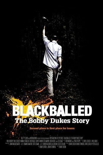 Постер фильма Blackballed: The Bobby Dukes Story