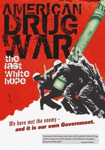 Постер фильма American Drug War: The Last White Hope