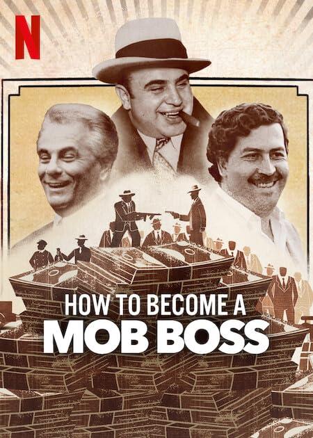Постер фильма How to Become a Mob Boss