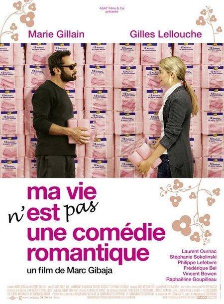 Постер фильма Ma vie n'est pas une comédie romantique