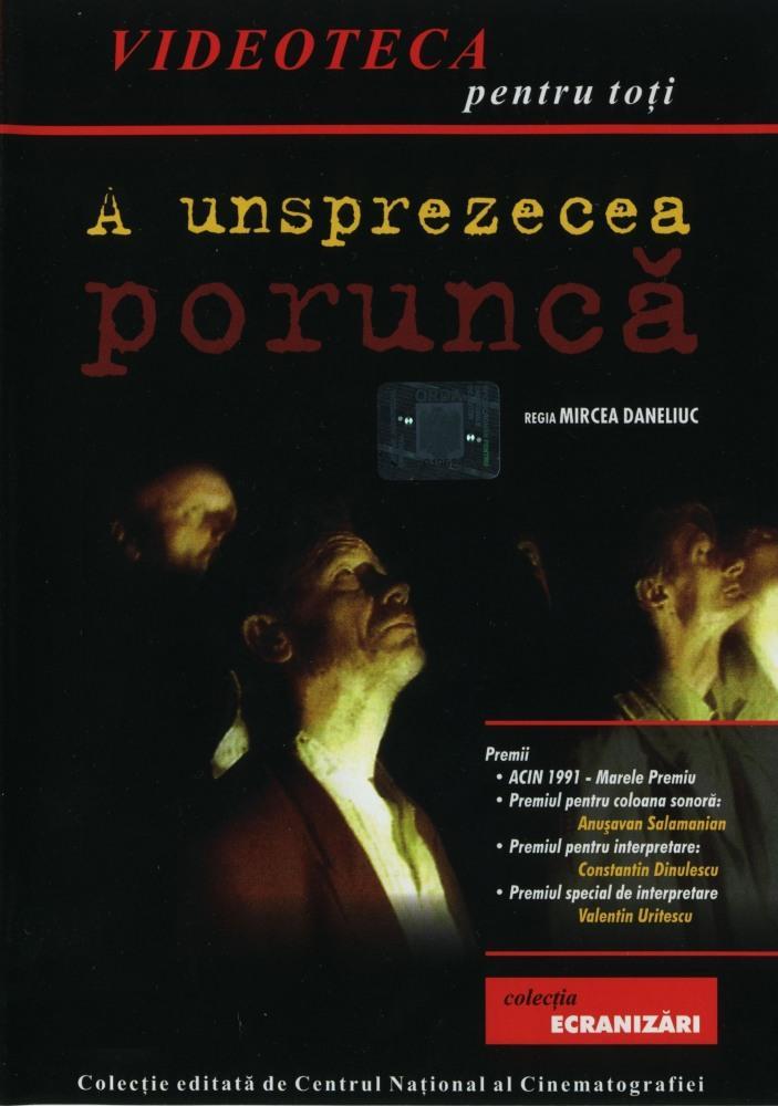 Постер фильма A unsprezecea porunca