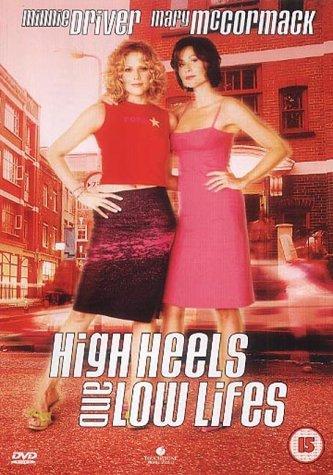 Постер фильма Ограбление по-английски | High Heels and Low Lifes