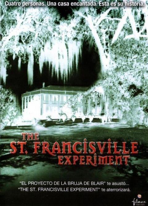 Постер фильма St. Francisville Experiment