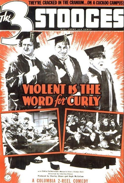 Постер фильма Violent Is the Word for Curly