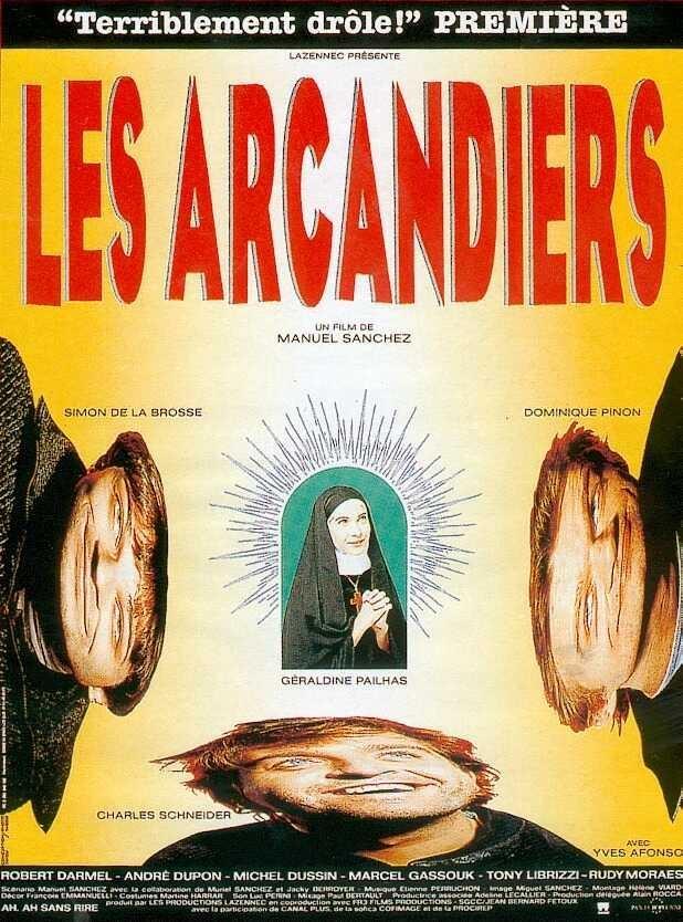Постер фильма Les arcandiers