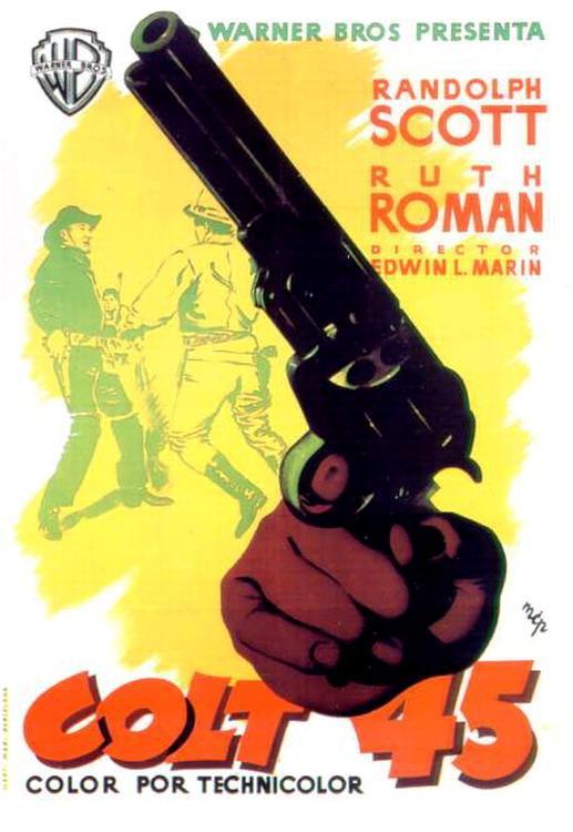 Постер фильма Кольт 45-го калибра | Colt .45