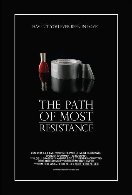 Постер фильма Path of Most Resistance