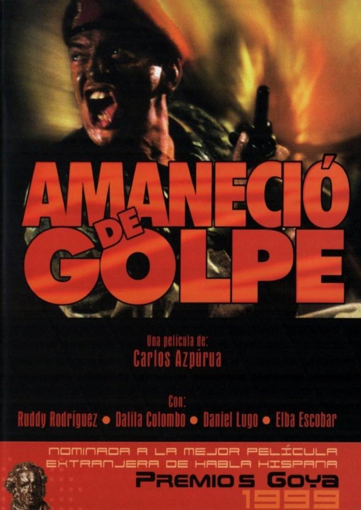 Постер фильма Amaneció de golpe