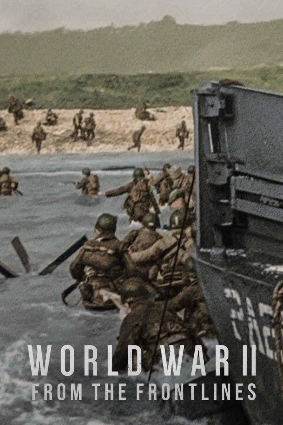 Постер фильма World War II: From the Frontlines
