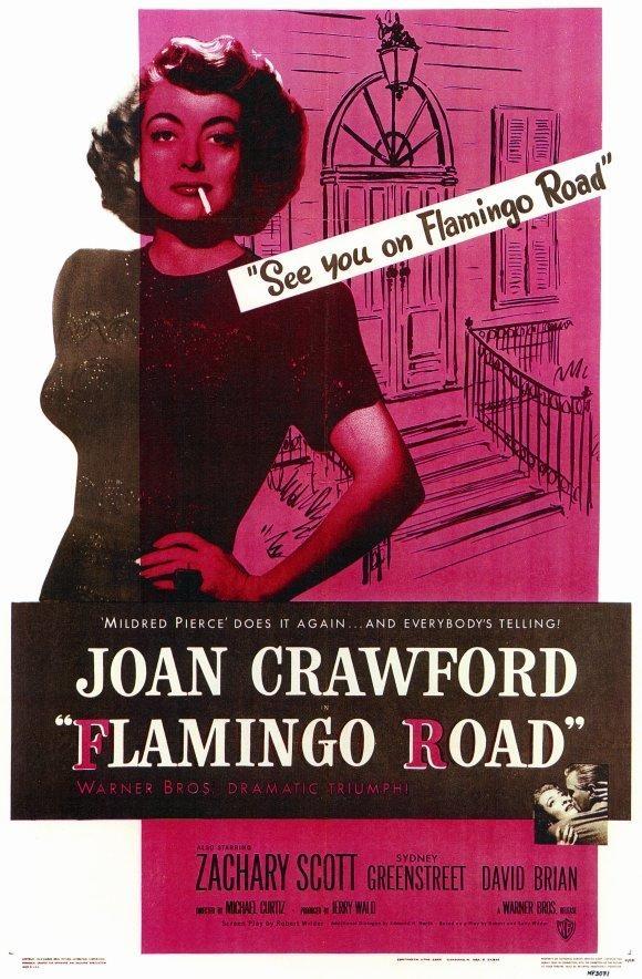 Постер фильма Путь фламинго | Flamingo Road