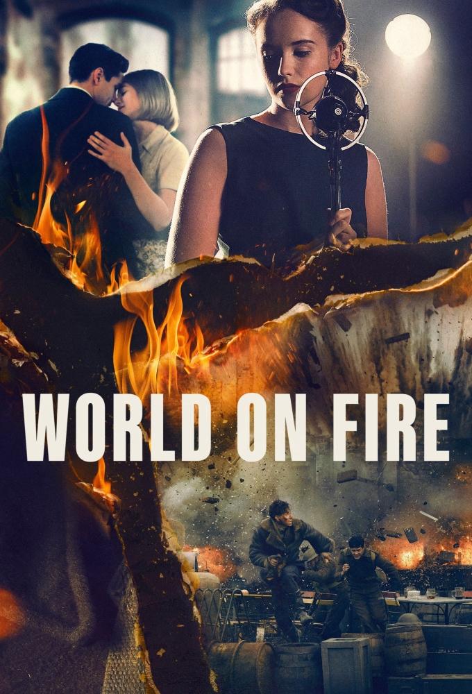 Постер фильма Мир в огне | World on Fire