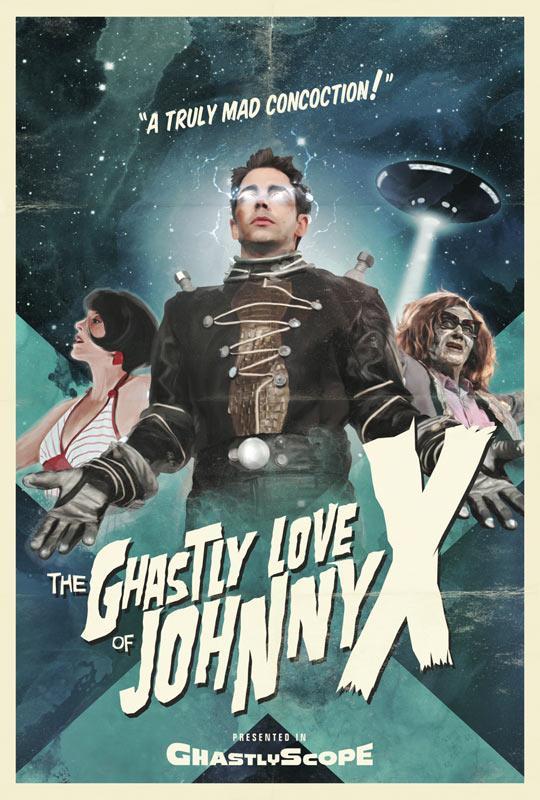 Постер фильма Ghastly Love of Johnny X