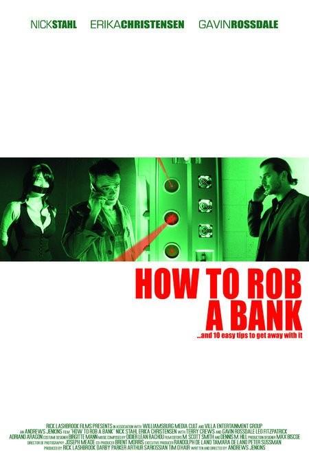 Постер фильма Как ограбить банк | How to Rob a Bank