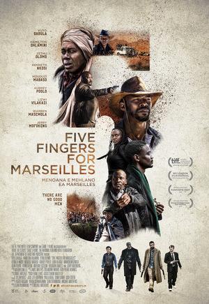 Постер фильма Пять пальцев для Марселя | Five Fingers for Marseilles 