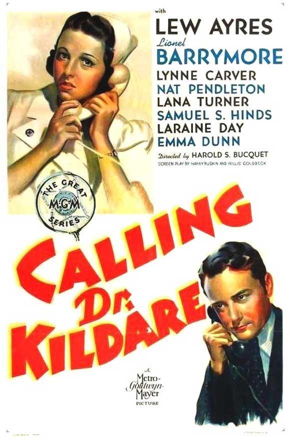 Постер фильма Вызывая доктора Килдара | Calling Dr. Kildare
