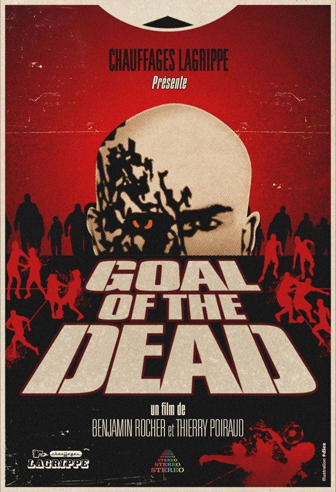 Постер фильма Гол живых мертвецов | Goal of the Dead