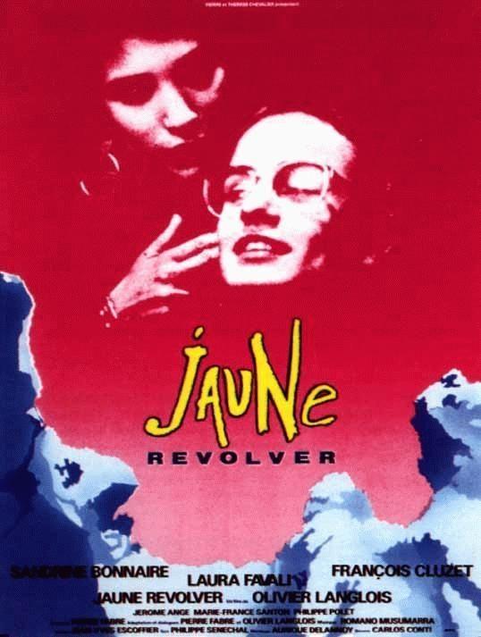 Постер фильма Jaune revolver