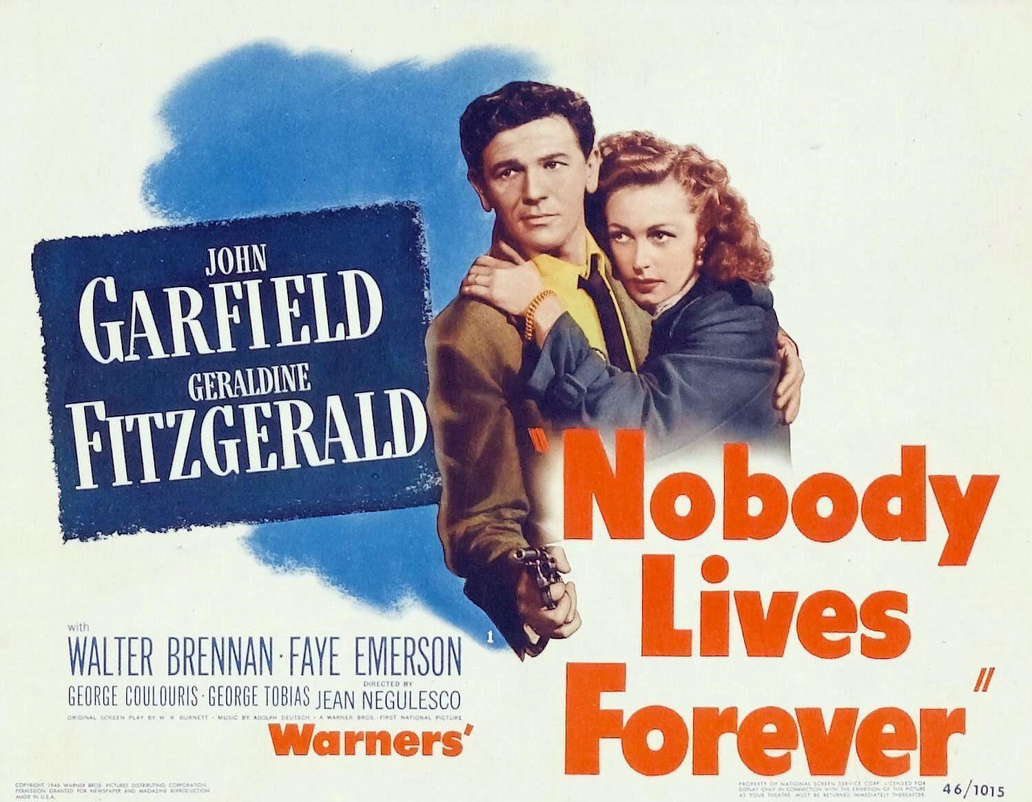 Постер фильма Nobody Lives Forever
