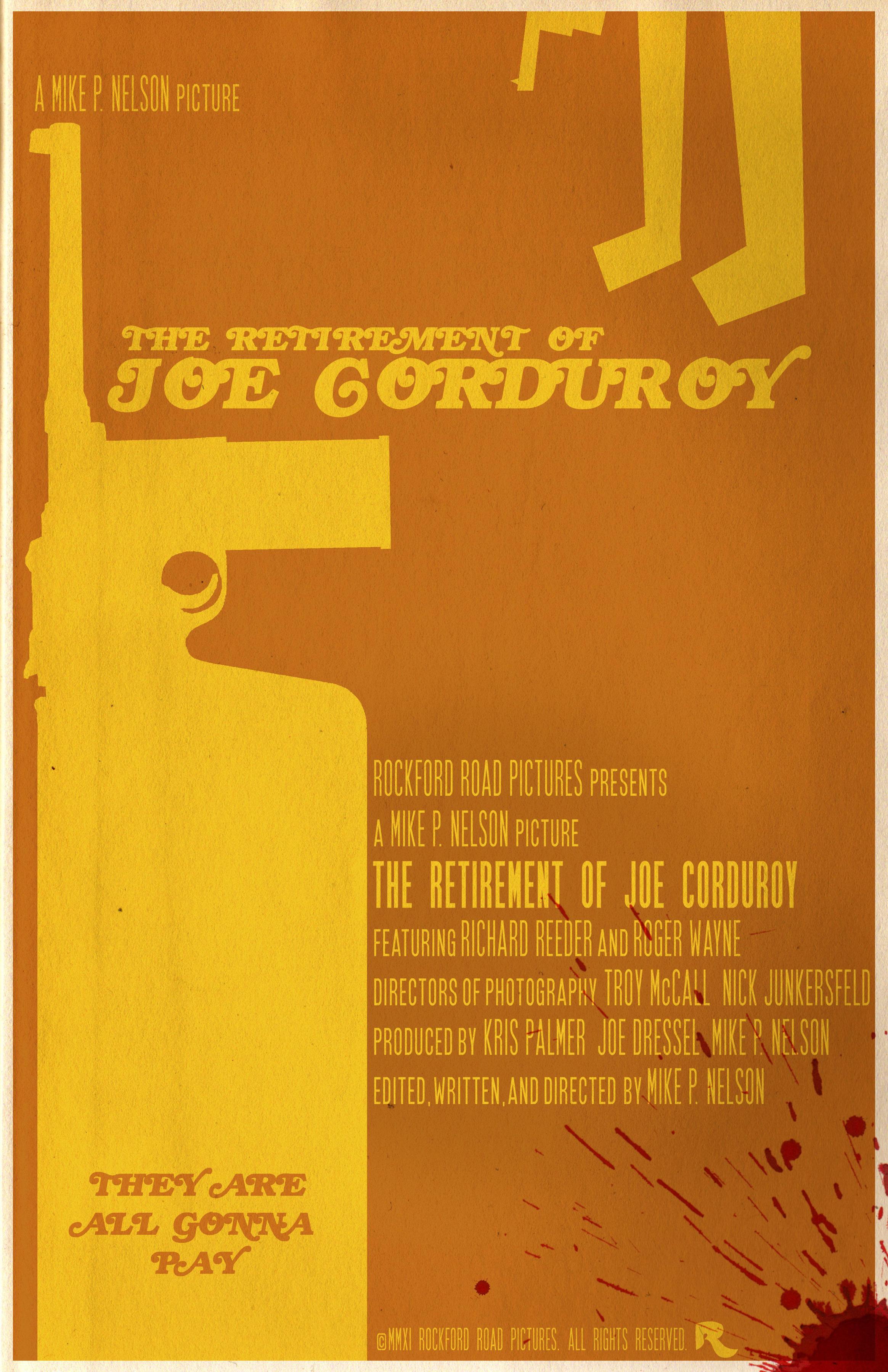 Постер фильма Retirement of Joe Corduroy