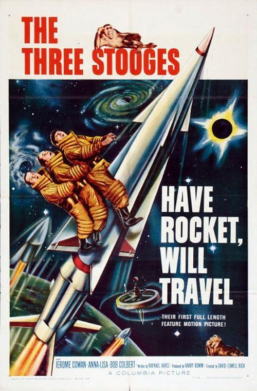 Постер фильма Have Rocket -- Will Travel