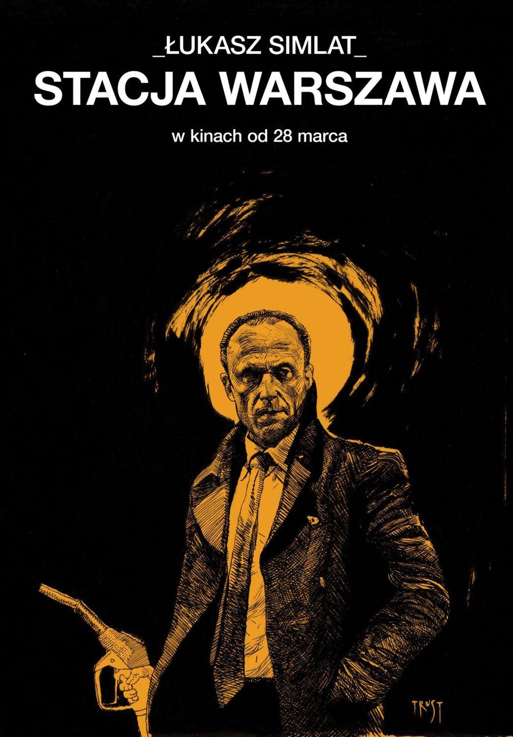 Постер фильма Станция Варшава | Stacja Warszawa