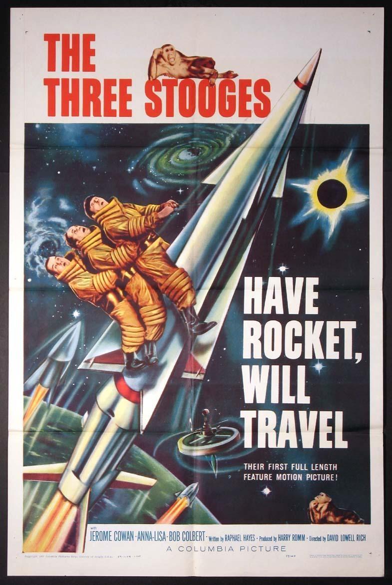 Постер фильма Have Rocket -- Will Travel