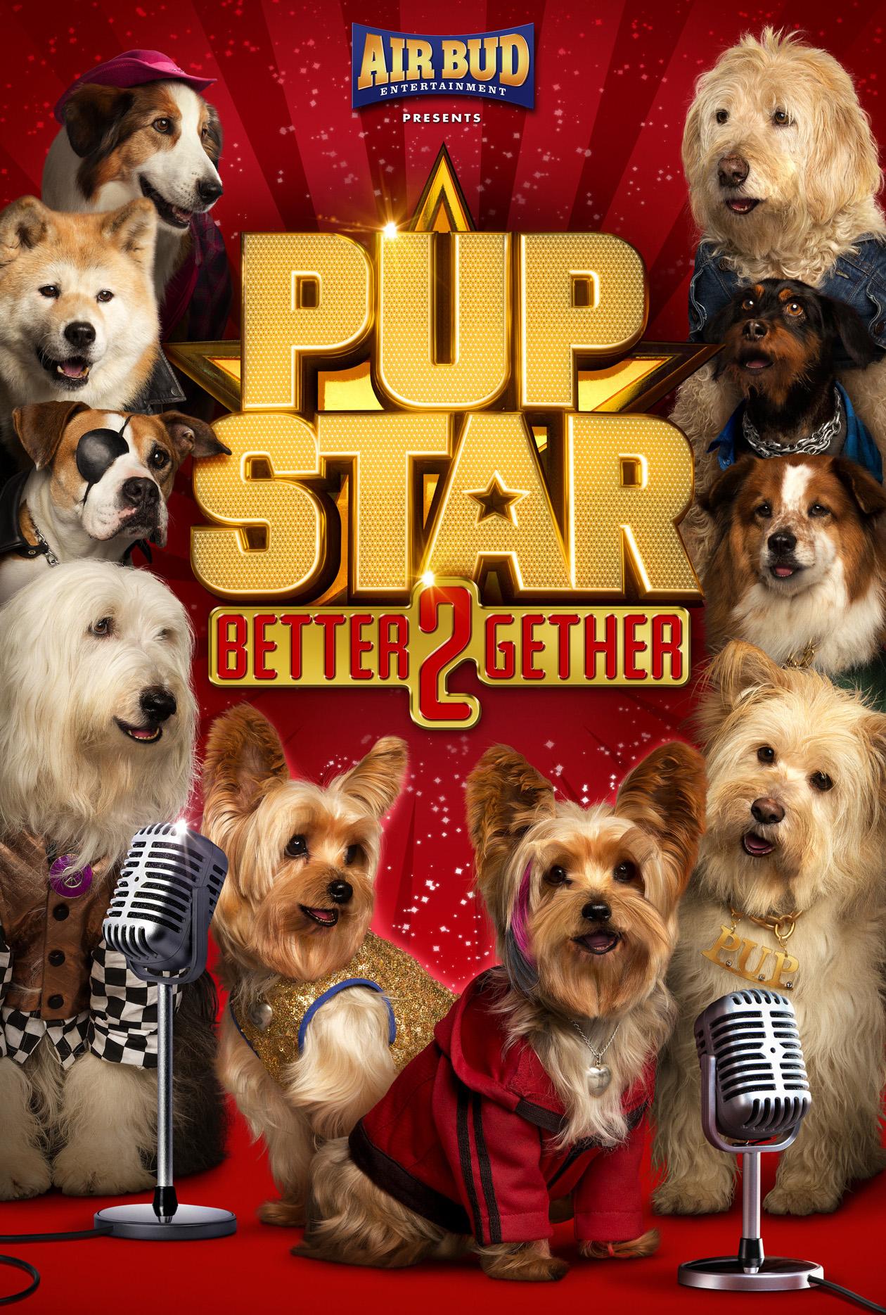 Постер фильма Pup Star: Better 2Gether 