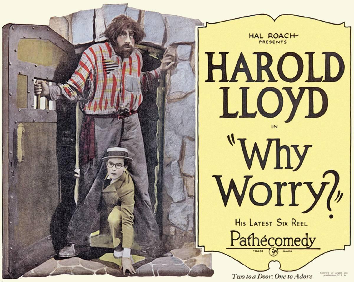 Постер фильма Зачем грустить? | Why Worry?