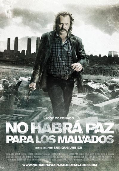 Постер фильма Нет мира для нечестивых | No habrá paz para los malvados