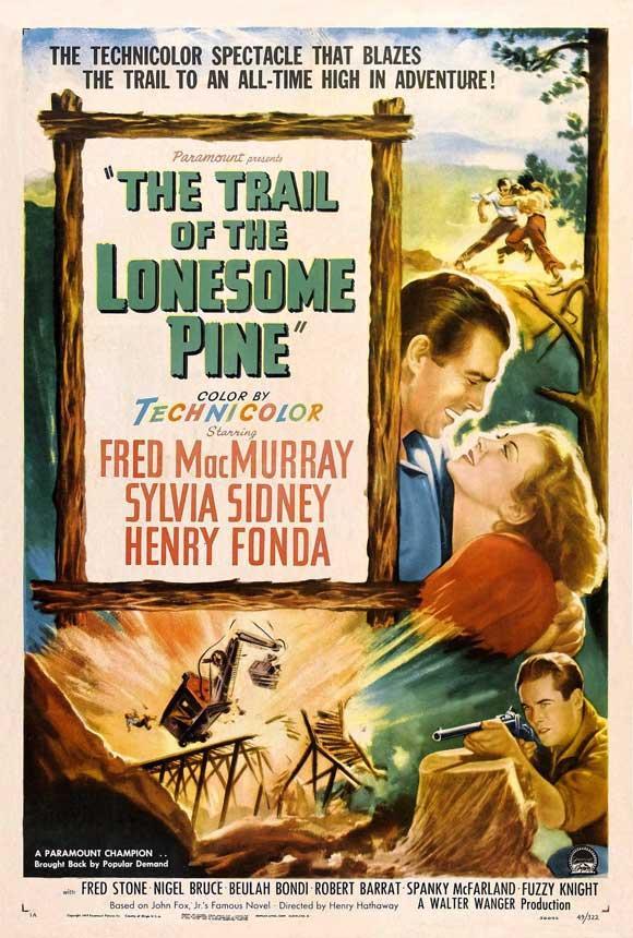 Постер фильма Тропинка одинокой сосны | Trail of the Lonesome Pine