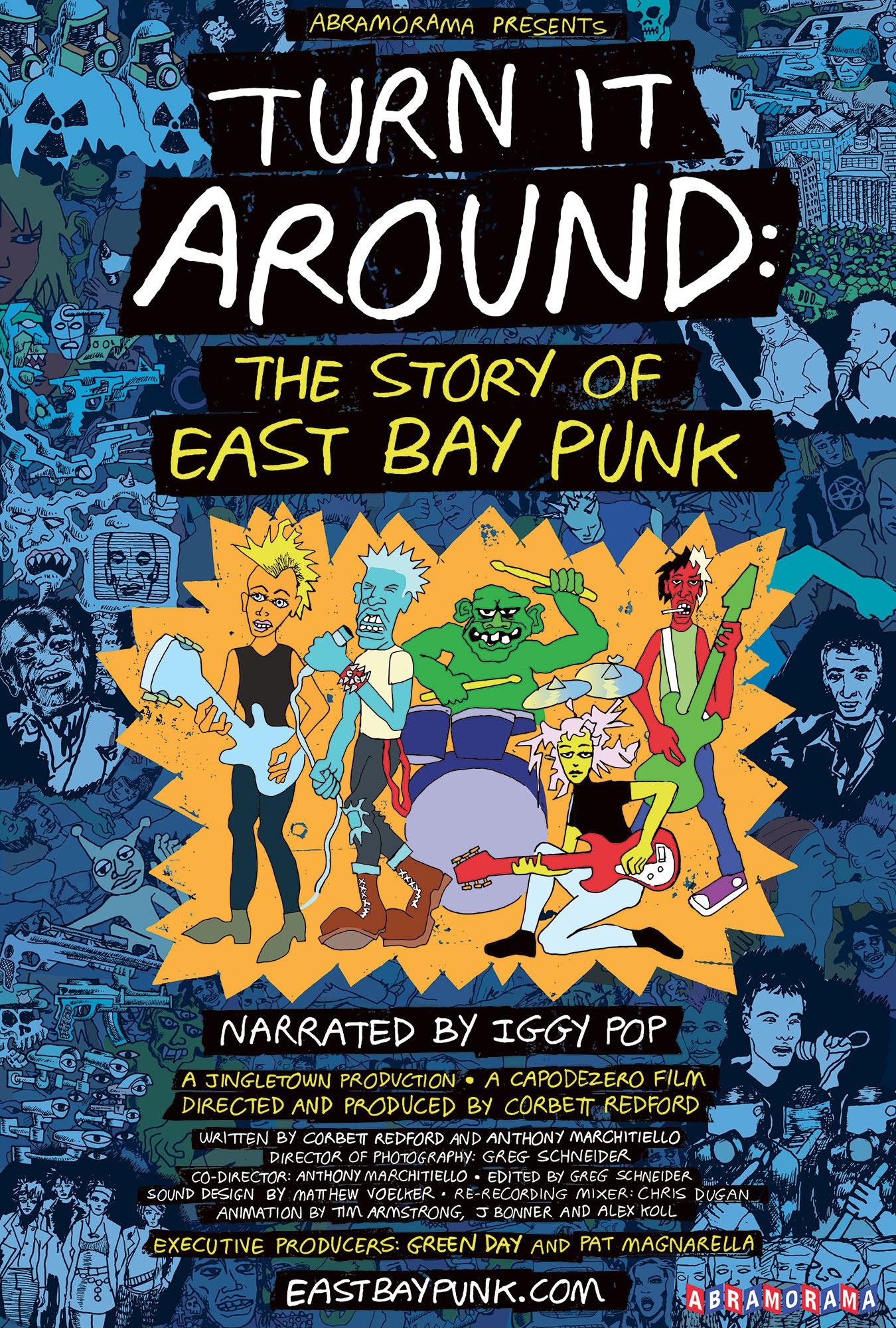 Постер фильма Turn It Around: The Story of East Bay Punk 